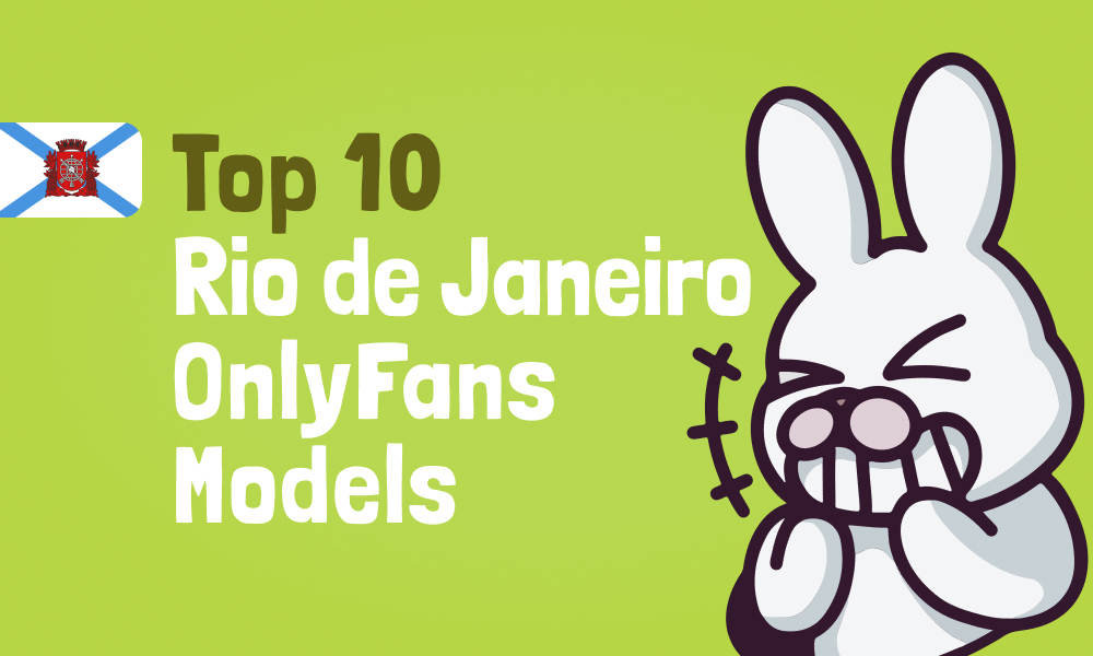 Top 10 Rio de Janeiro OnlyFans Models In 2024
