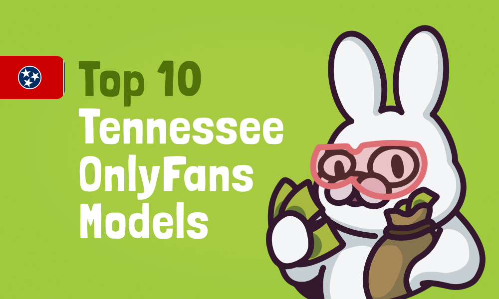 Top 10 Tennessee OnlyFans Models In 2024