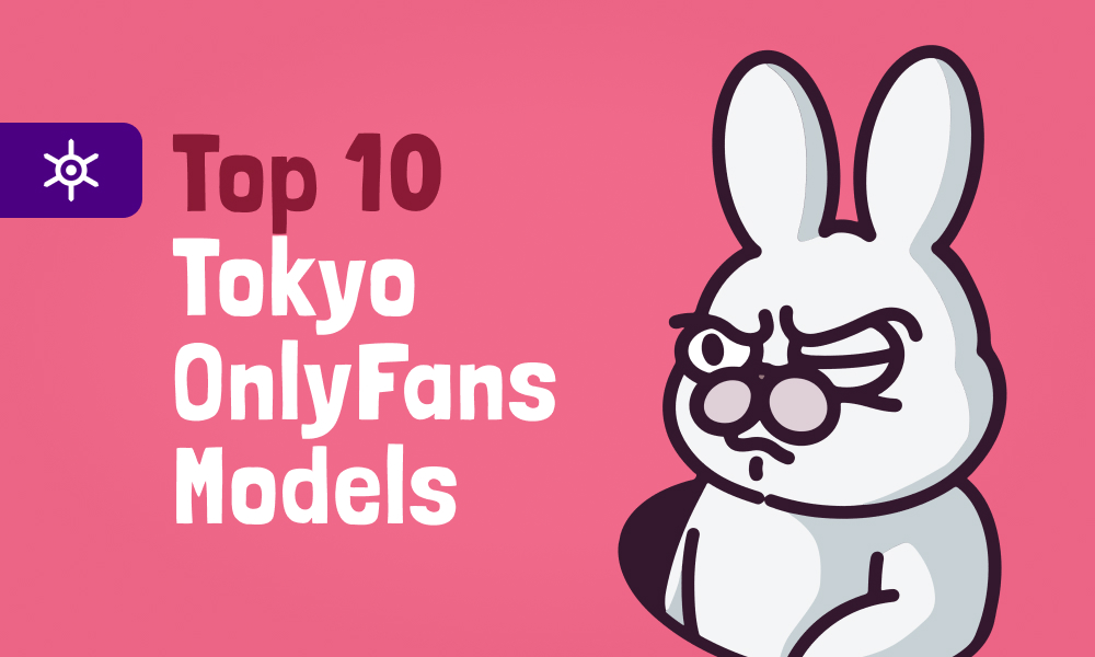 Top 10 Tokyo OnlyFans Models In [current_year]