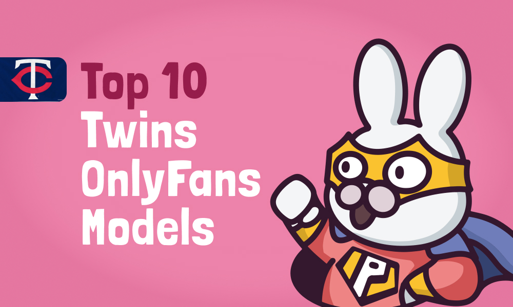 Top 10 Twins OnlyFans Models In [current_year]
