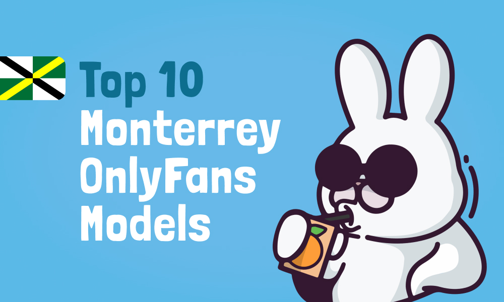 Top 10 Monterrey OnlyFans Models In [current_year]