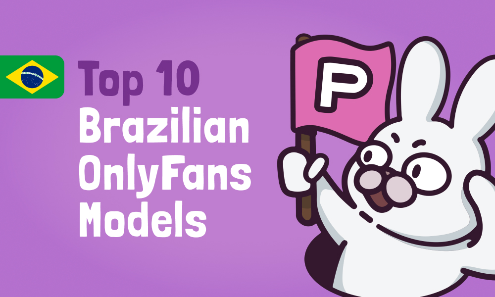 Top 10 Brazilian OnlyFans Models In 2024