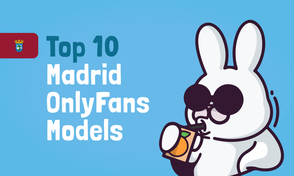 Top 10 Madrid OnlyFans Models In [current_year]