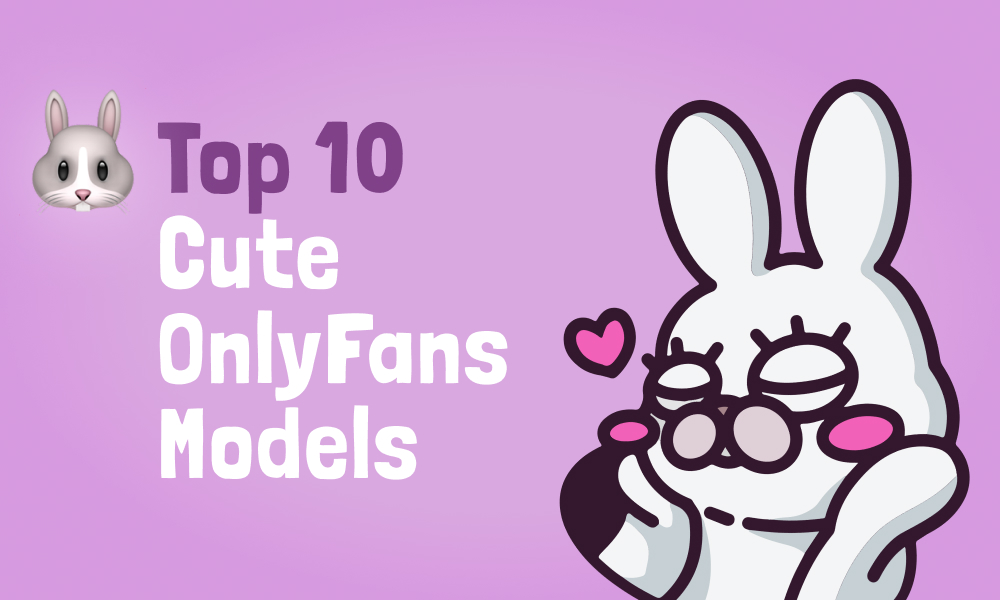 Top 10 Cute OnlyFans Models In [current_year]