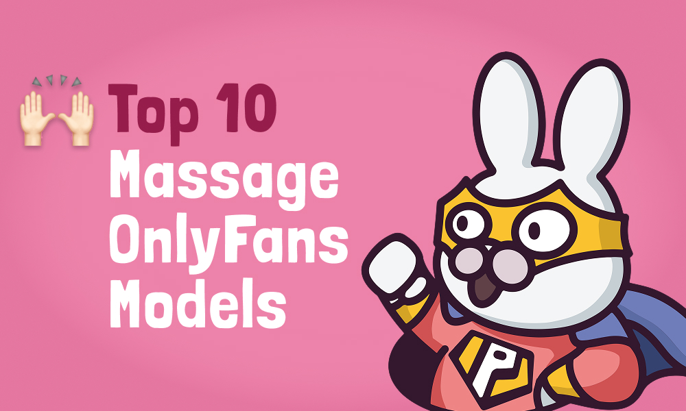 Top 10 Massage OnlyFans Models In [current_year]