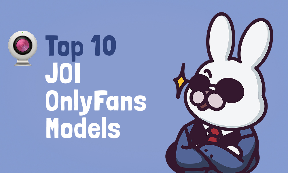 Top 10 JOI OnlyFans Models In [current_year]