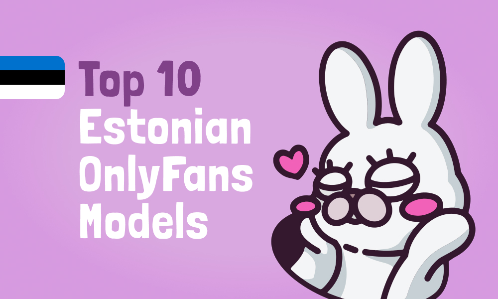 Top 10 Estonian OnlyFans Models In 2024