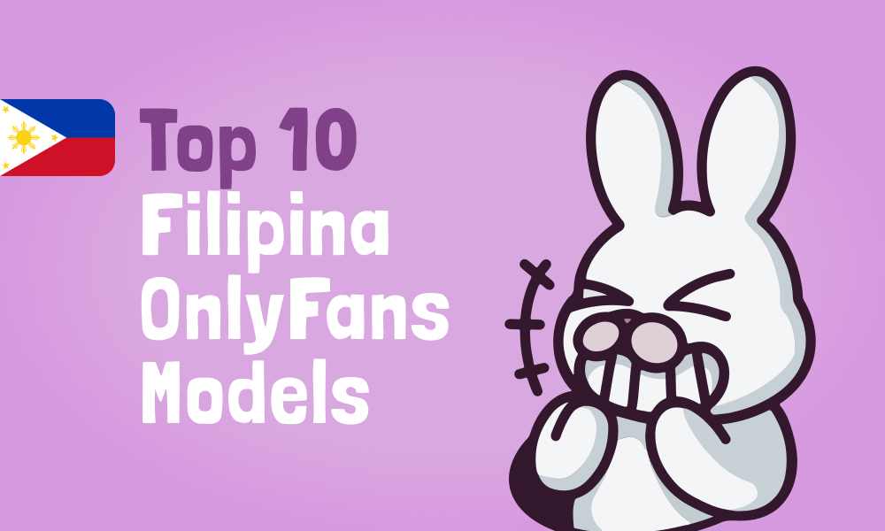 Top 10 Filipina OnlyFans Models In [current_year]