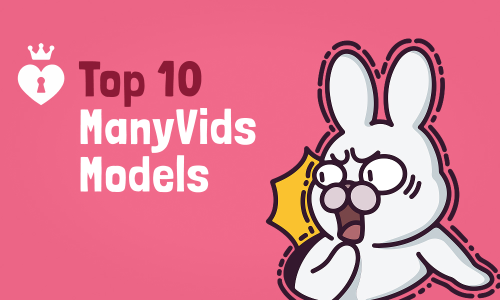 Top 10 ManyVids Models In [current_year]