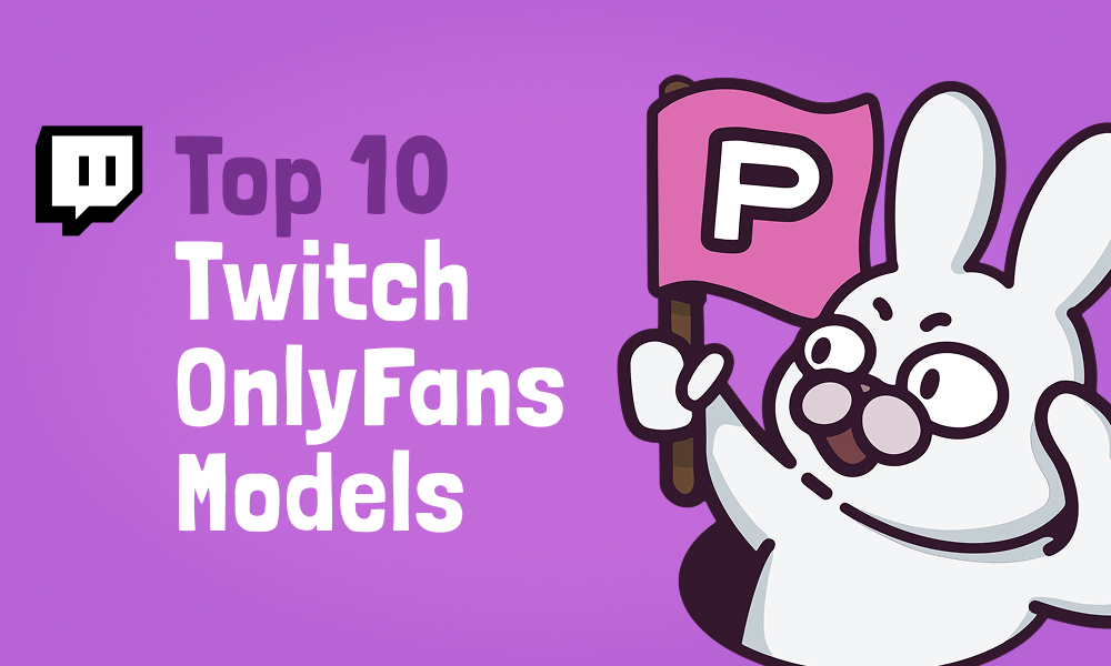 Top 10 Twitch OnlyFans Models In [current_year]