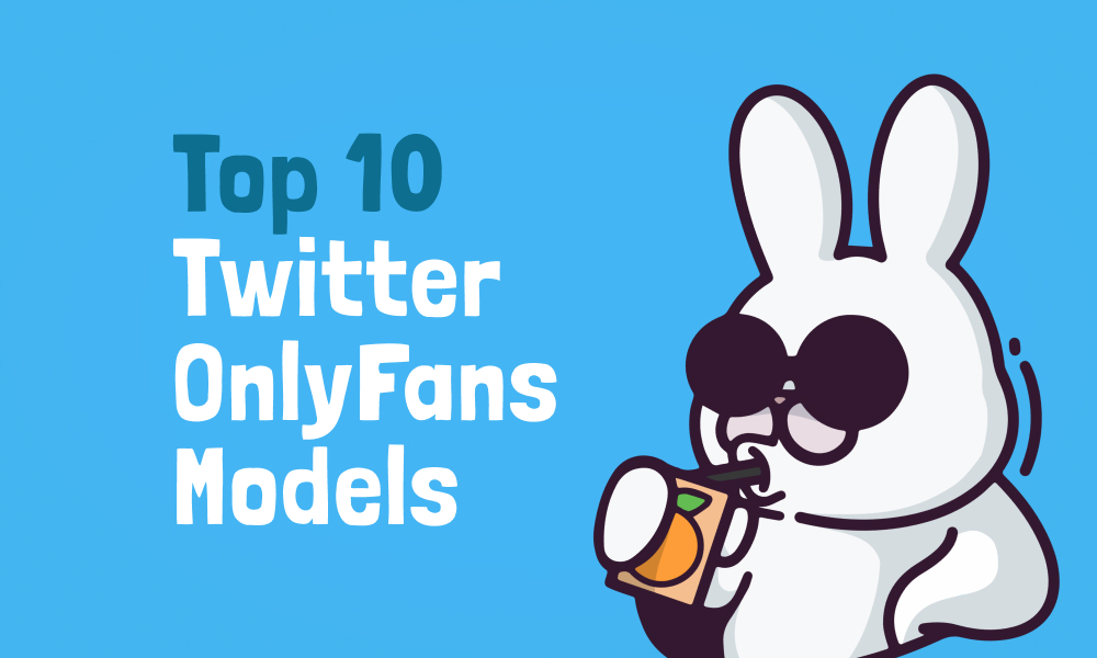 Top 10 Twitter OnlyFans Models In [current_year]