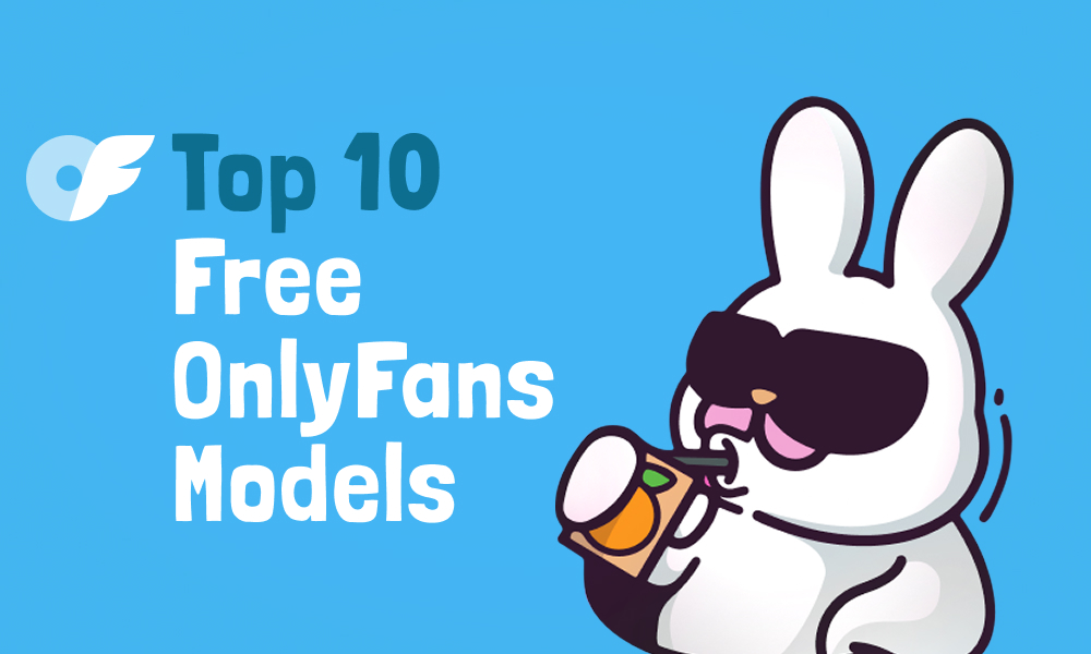 10 Best Free OnlyFans Models In [current_year]