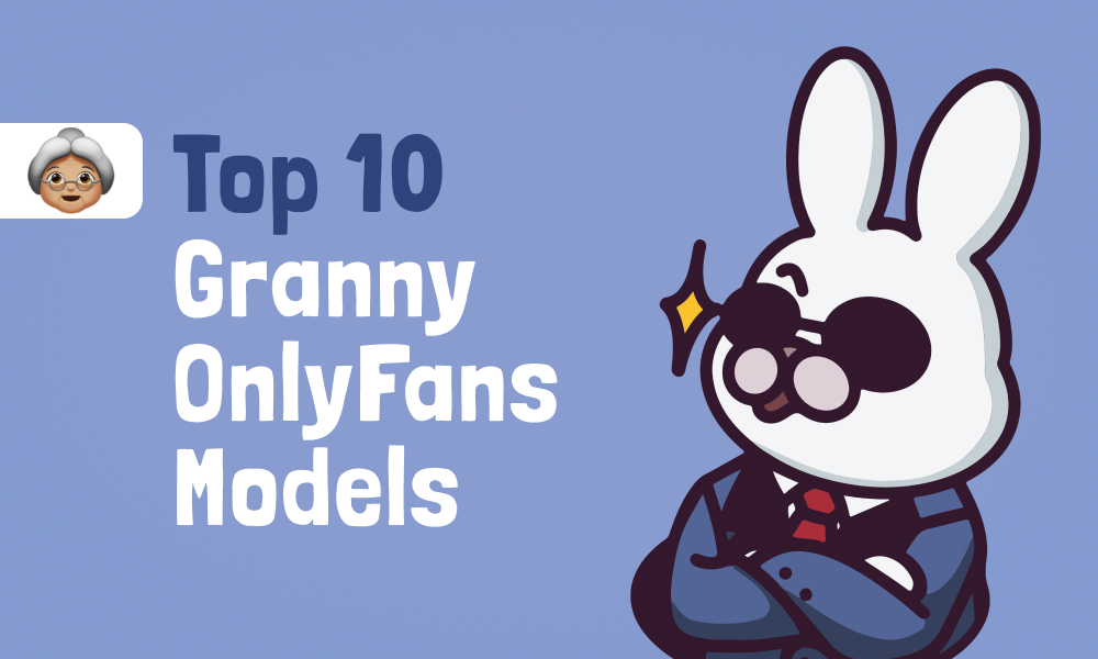 10 Best Granny OnlyFans Models In [current_year]