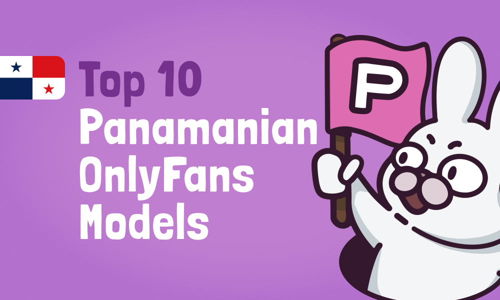 Top 10 Panamanian OnlyFans Models In [current_year]