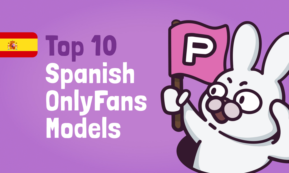 Top 10 Spanish OnlyFans Models In [current_year]