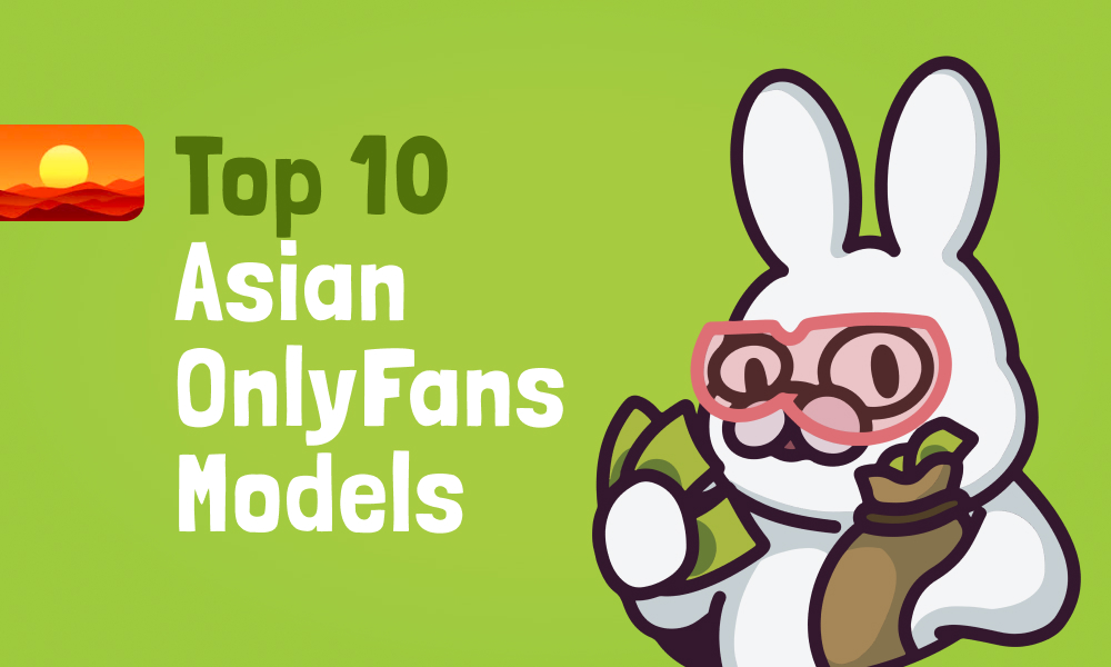 Top 10 Asian OnlyFans Models In [current_year]