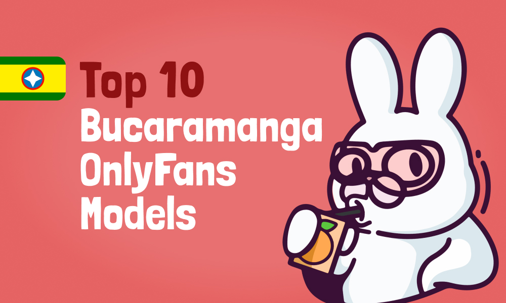 Top 10 Bucaramanga OnlyFans Models In [current_year]