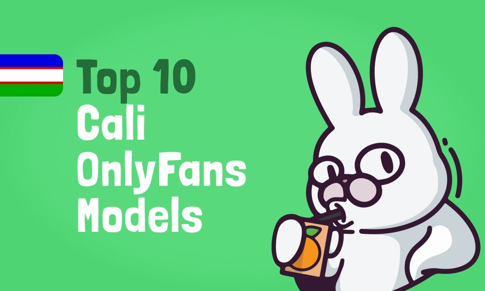 Top 10 Cali OnlyFans Models In [current_year]