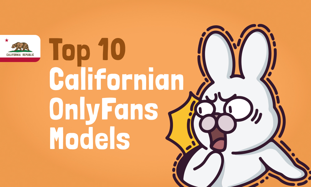 Top 10 California OnlyFans Models In [current_year]