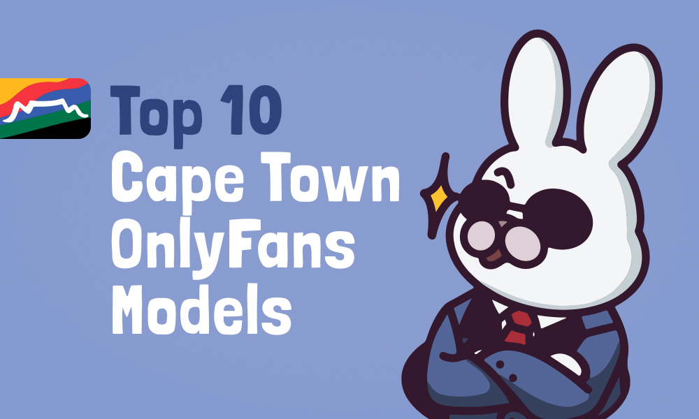 Top 10 Cape Town OnlyFans Models In [current_year]