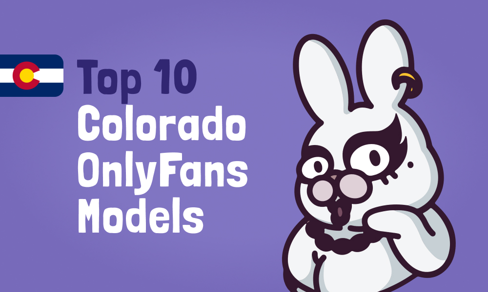 Top 10 Colorado OnlyFans Models In [current_year]